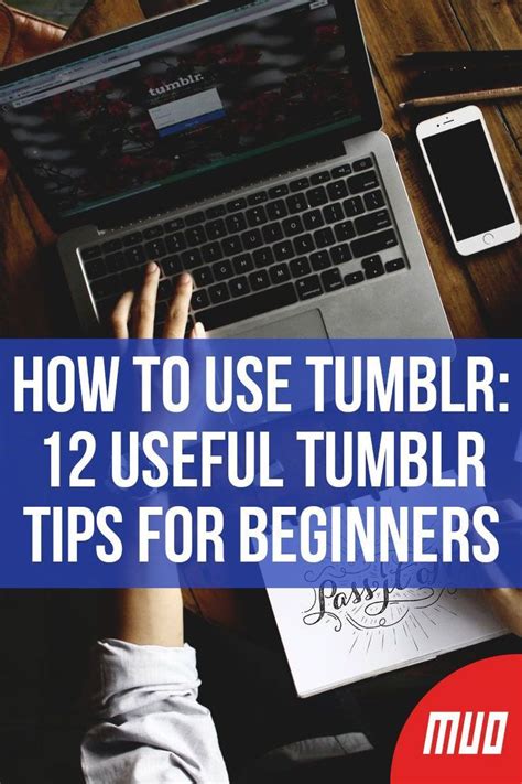 tumblr and|How to Use Tumblr: 12 Useful Tumblr Tips for Beginners .